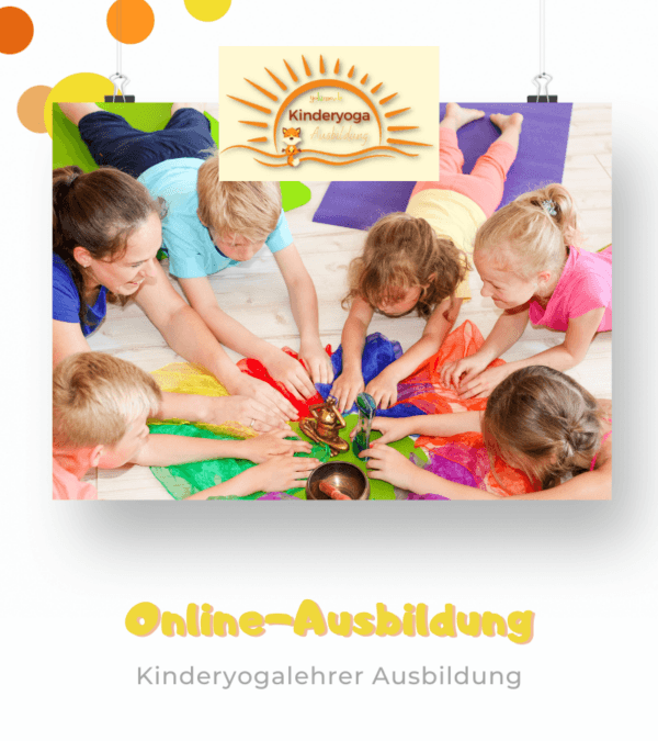 Kinderyogaleher Online Ausbildung
