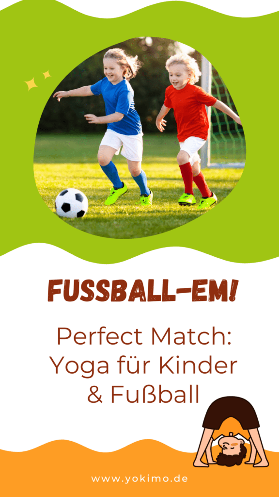 Fußball EM & Kinderyoga