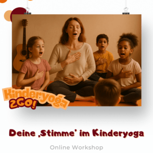 Deine Stimme im Kinderyoga
