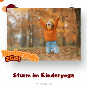 Mini Kurs: Sturm im Kinderyoga